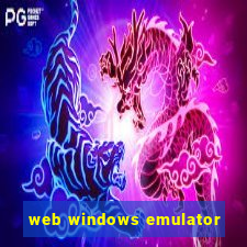 web windows emulator